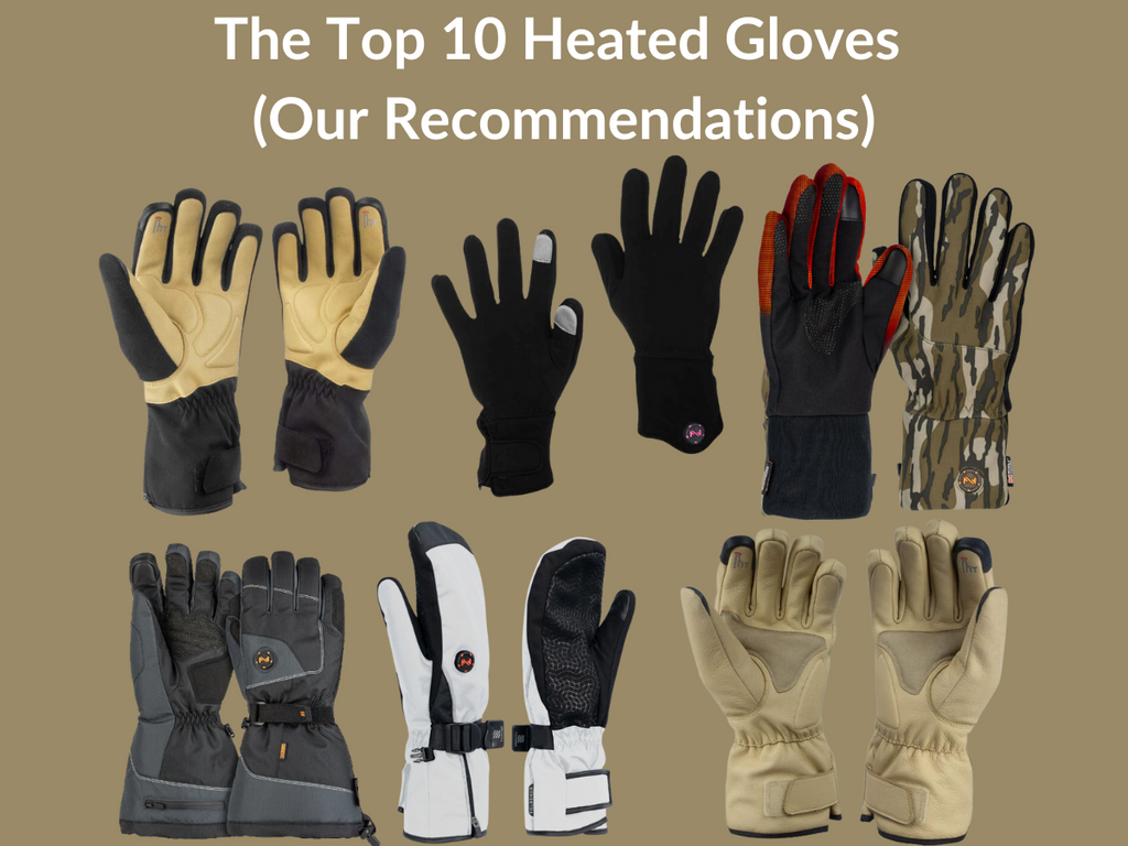 The Top 10 Heated Gloves in 2024 Our Recommendations Fieldsheer