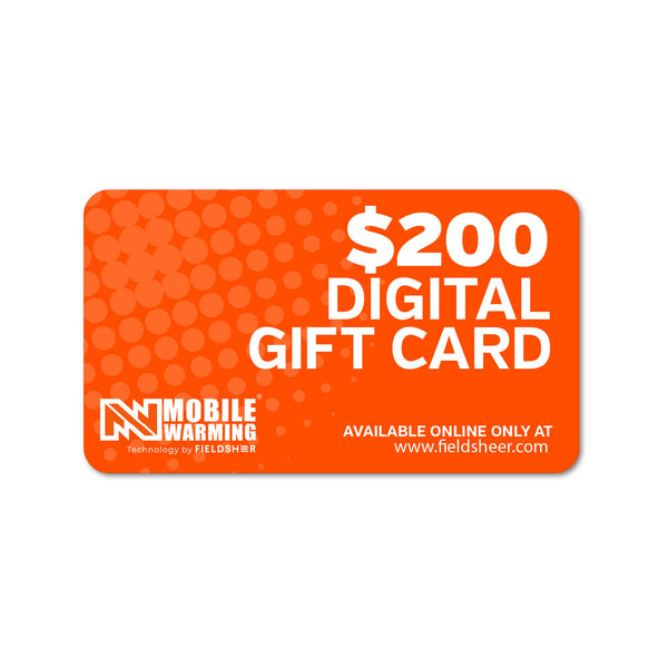 Mobile Warming Technology Gift Card $200.00 Fieldsheer Gift Card Heated Clothing